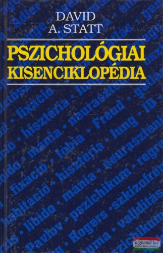 David A. Statt - Pszichológiai kisenciklopédia 