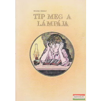 Helena Sehauf - Tip meg a lámpája