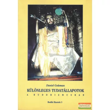   Daniel Goleman - Különleges tudatállapotok a buddhizmusban 