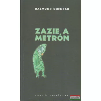Raymond Queneau - Zazie a metrón