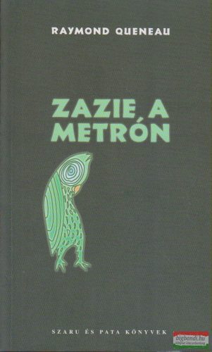 Raymond Queneau - Zazie a metrón