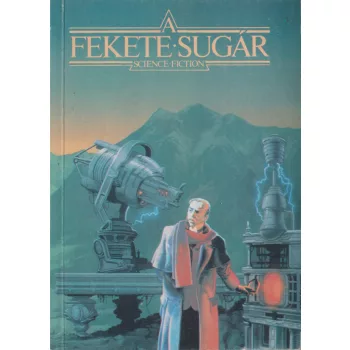 Csernai Zoltán szerk. - A fekete sugár