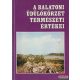 Dr. Zákonyi Ferenc - A balatoni üdülőkörzet természeti értékei