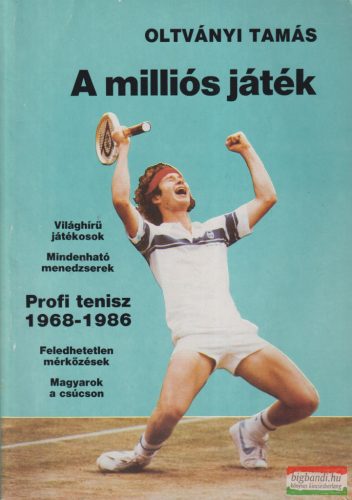 Oltványi Tamás - A milliós játék 