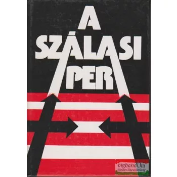 Karsai Elek-Karsai László - A Szálasi-per