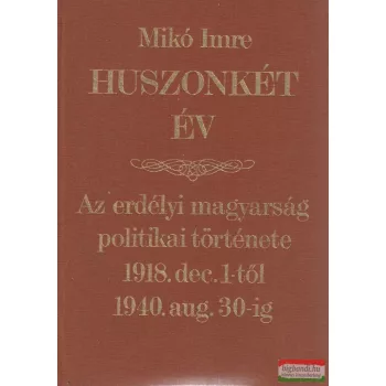 Mikó Imre - Huszonkét év