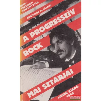 Göbölyös N. László - A progresszív rock mai sztárjai