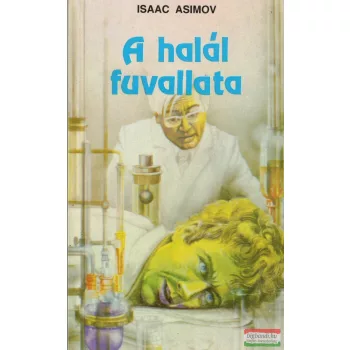 Isaac Asimov - A halál fuvallata