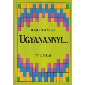 B. Méhes Vera - Ugyanannyi...