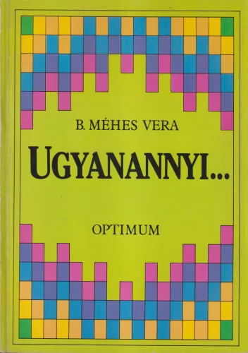 B. Méhes Vera - Ugyanannyi...