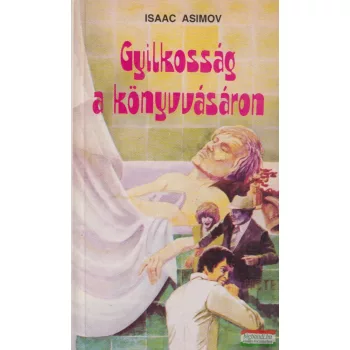 Isaac Asimov - Gyilkosság a könyvvásáron