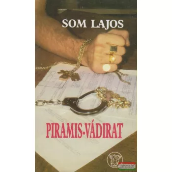 Som Lajos - Piramis-vádirat