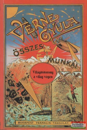 Verne Gyula - Világítótorony a világ végén