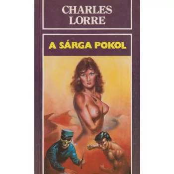 Charles Lorre - A sárga pokol