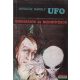 Hargitai Károly - UFO szenzációk és bizonyítékok