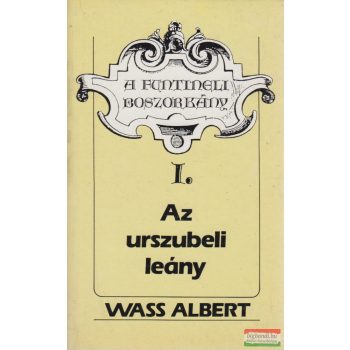 Wass Albert - A funtineli boszorkány I-III.