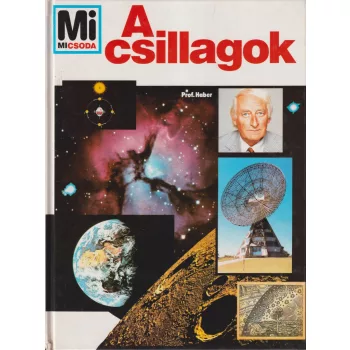 Prof. Heinz Haber - A csillagok