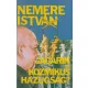 Nemere István - Gagarin=Kozmikus hazugság?