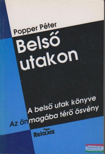 Popper Péter - Belső utakon