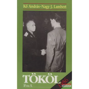   Kő András, Nagy J. Lambert - Tököl, 1956 (dedikált példány)