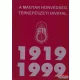 A Magyar Honvédség Térképészeti Hivatal története 1919-1999