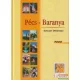 Hábel János - Pécs-Baranya Exkluzív Útikalauza 2000