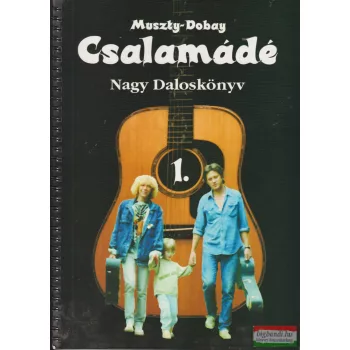 Muszty Bea, Dobay András - Csalamádé - Nagy Daloskönyv 1