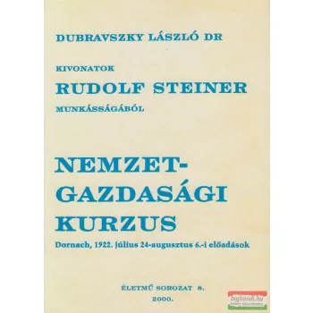 Dr. Dubravszky László - Nemzetgazdasági kurzus