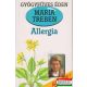 Maria Treben - Allergia - Megelőzés, felismerés, gyógyítás