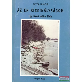 Bitó János - Az én kiskirályságom 