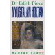 Dr. Edith Fiore- Nyugtalan holtak
