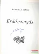 Wentzely Dénes - Erdőzsongás (aláírt példány)