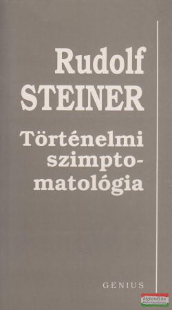 Rudolf Steiner- Történelmi szimptomatológia