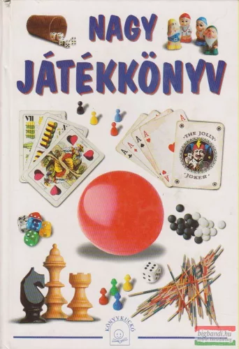 Dalmáth Lajos, Frank Csilla - Nagy játékkönyv
