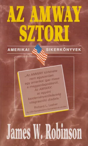 James W. Robinson - Az Amway sztori
