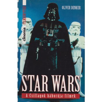 Oliver Denker - Star Wars - A Csillagok háborúja-filmek