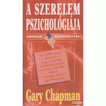 Gary Chapman - A szerelem pszichológiája