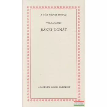 Varga József - Bánki Donát