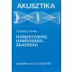 Tarnóczy Tamás - Hangnyomás, hangosság, zajosság