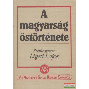 Ligeti Lajos szerk. - A magyarság őstörténete