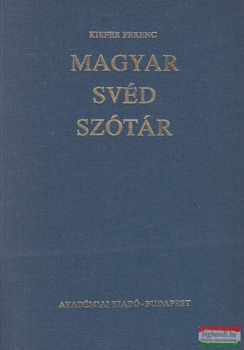 Kiefer Ferenc szerk. - Magyar-svéd szótár