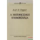 Karl R. Popper - A historicizmus nyomorúsága 
