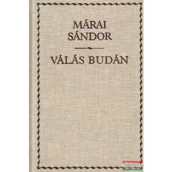 Márai Sándor - Válás Budán