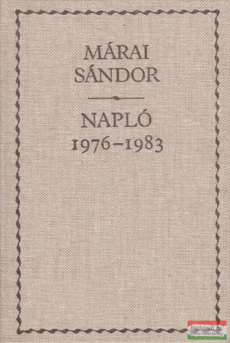 Márai Sándor - Napló 1976-1983 