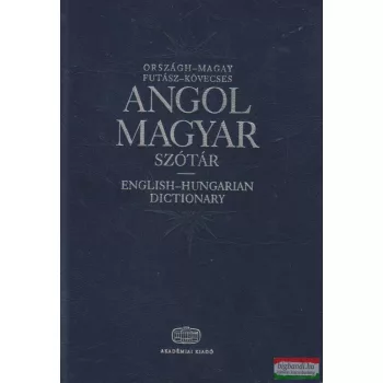   Országh László, Magay Tamás, Futász Dezső, Kövecses Zoltán - Angol-magyar szótár