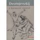 Fjodor Mihajlovics Dosztojevszkij - A Karamazov testvérek I-II.