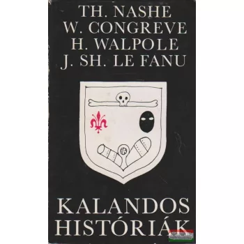 Kalandos históriák - Négy klasszikus angol kalandregény