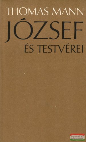 Thomas Mann - József és testvérei 1-2. 