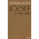 Thomas Mann - József és testvérei 1-2. 