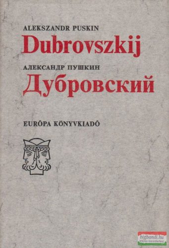 Alekszandr Szergejevics Puskin - Dubrovszkij ​/ Дубровский 